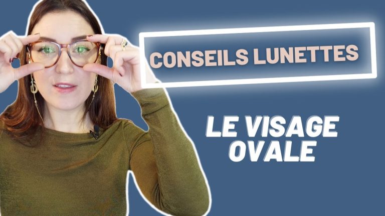 The Ultimate Guide to Choosing the Perfect Lunette pour Visage Oval Femme: Expert Tips and Recommendations for Optical Products